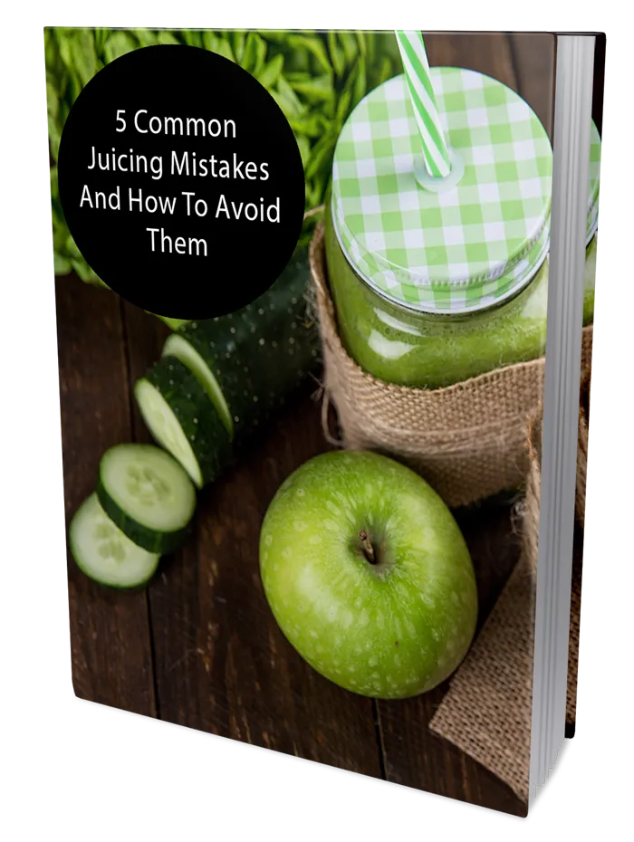 5 Common Juicing Mistakes And How To Avoid Them