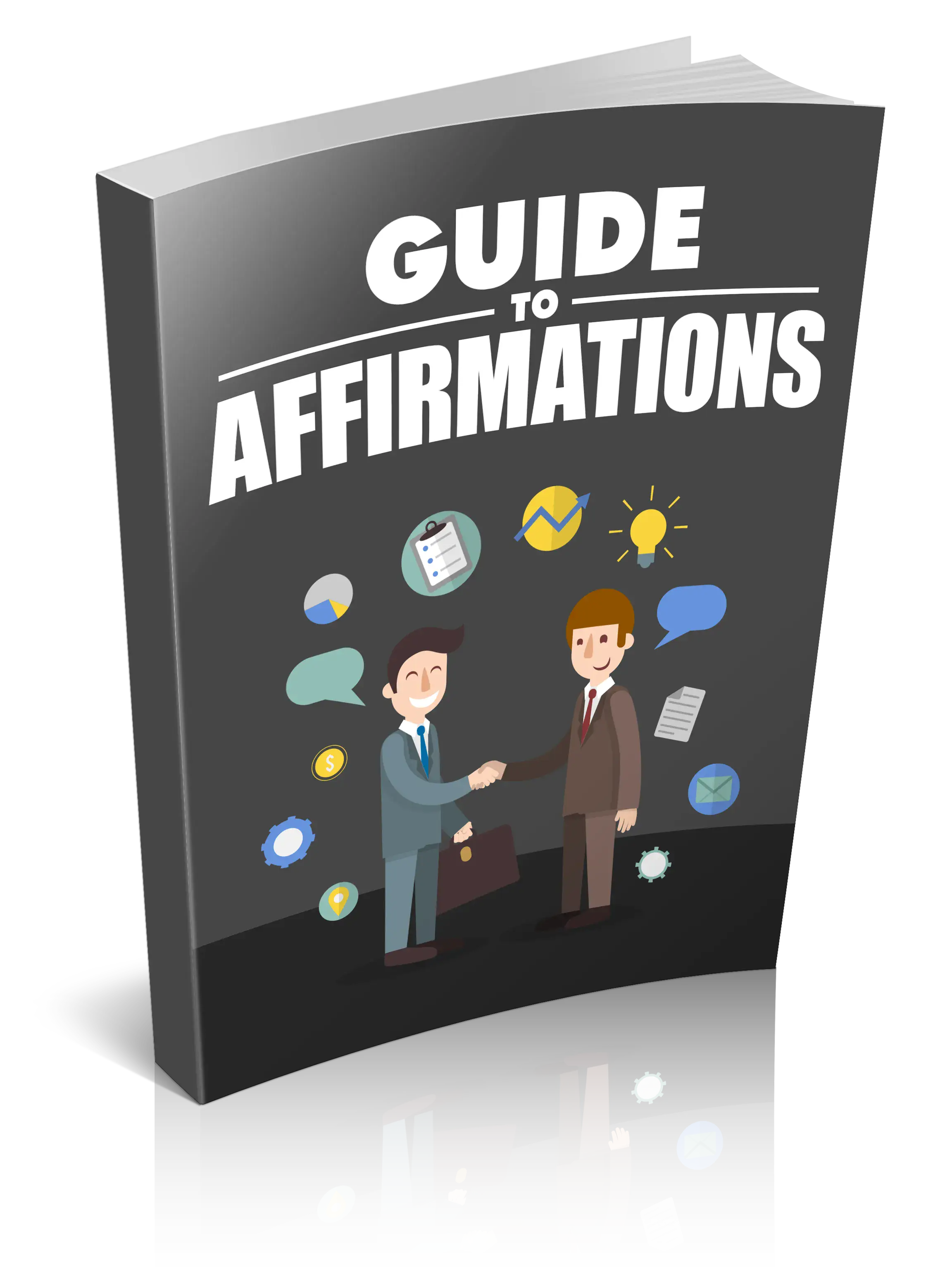 Guide To Affirmations