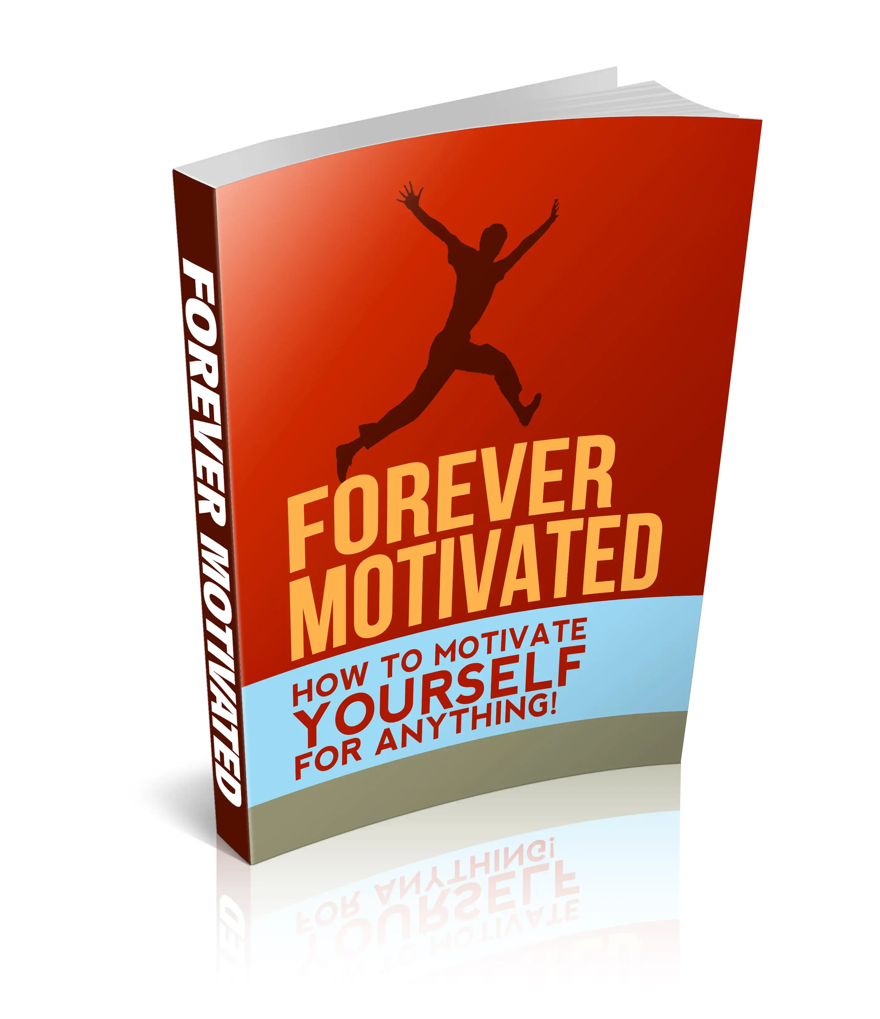 Forever Motivated