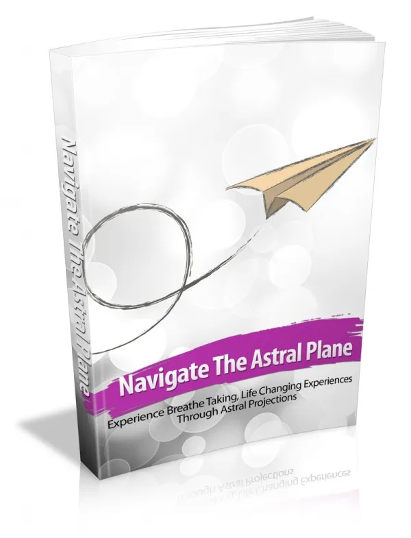 Navigate The Astral Plane