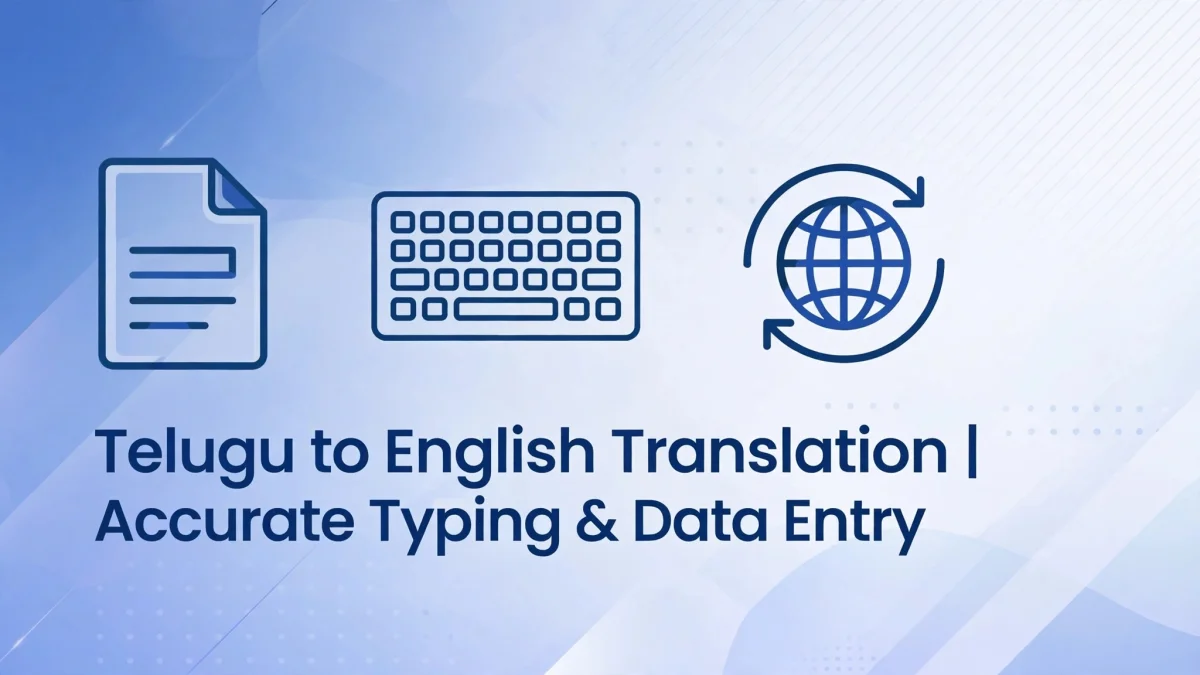 I will do accurate Telugu to English typing, data entry and document translation