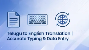 I will do accurate Telugu to English typing, data entry and document translation