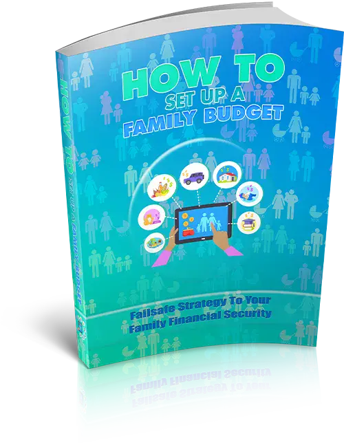How To Set Up A Family Budget