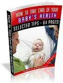 How To Take Care Of Your Babys Health