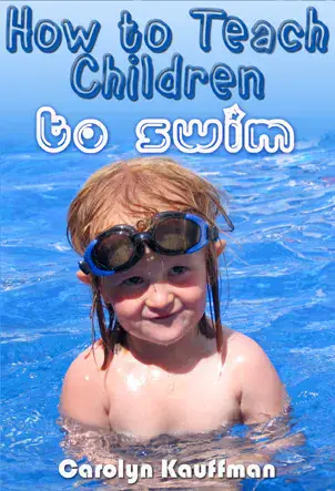 How To Teach Children To Swim