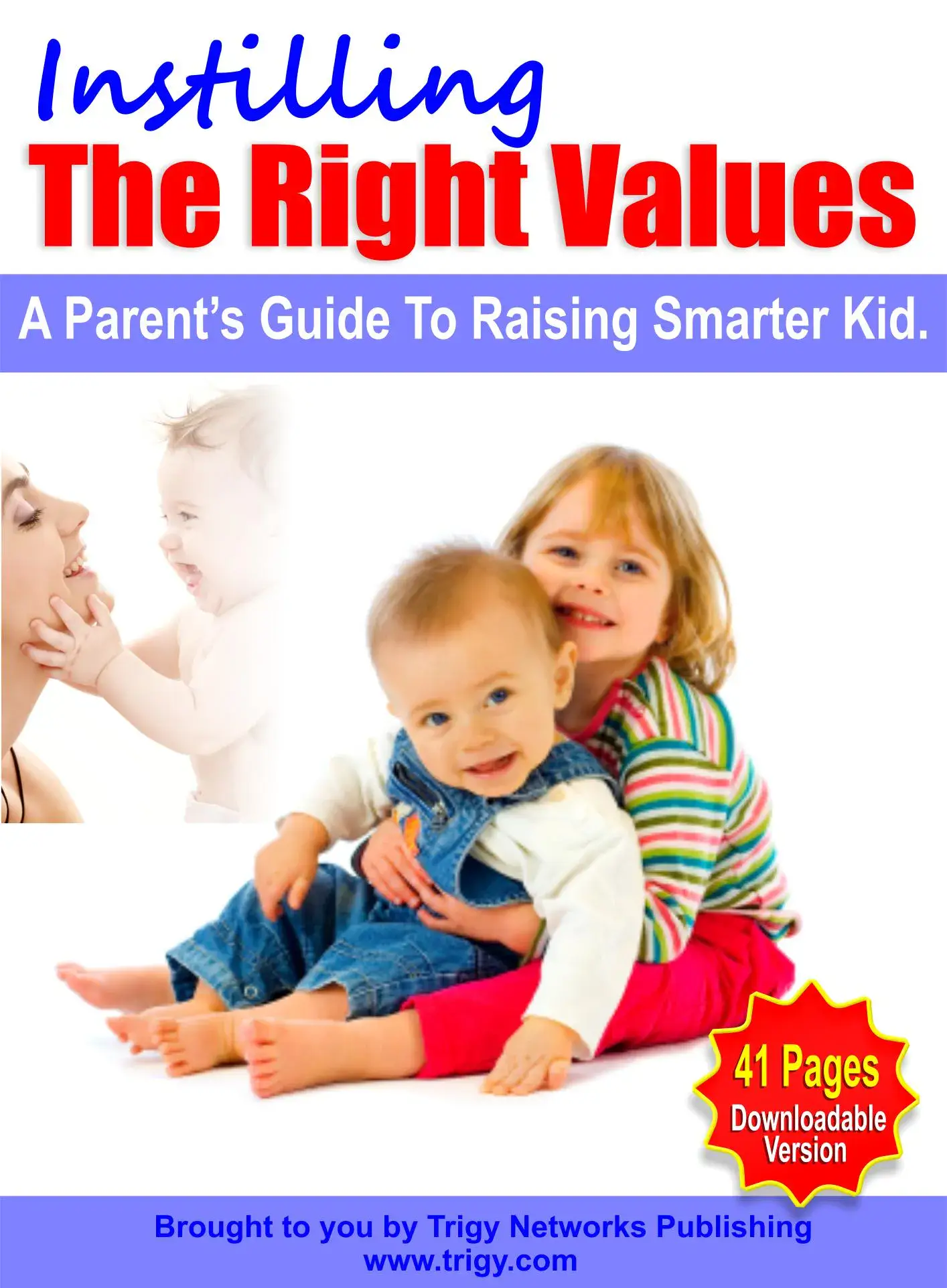 Instilling The Right Values (1)