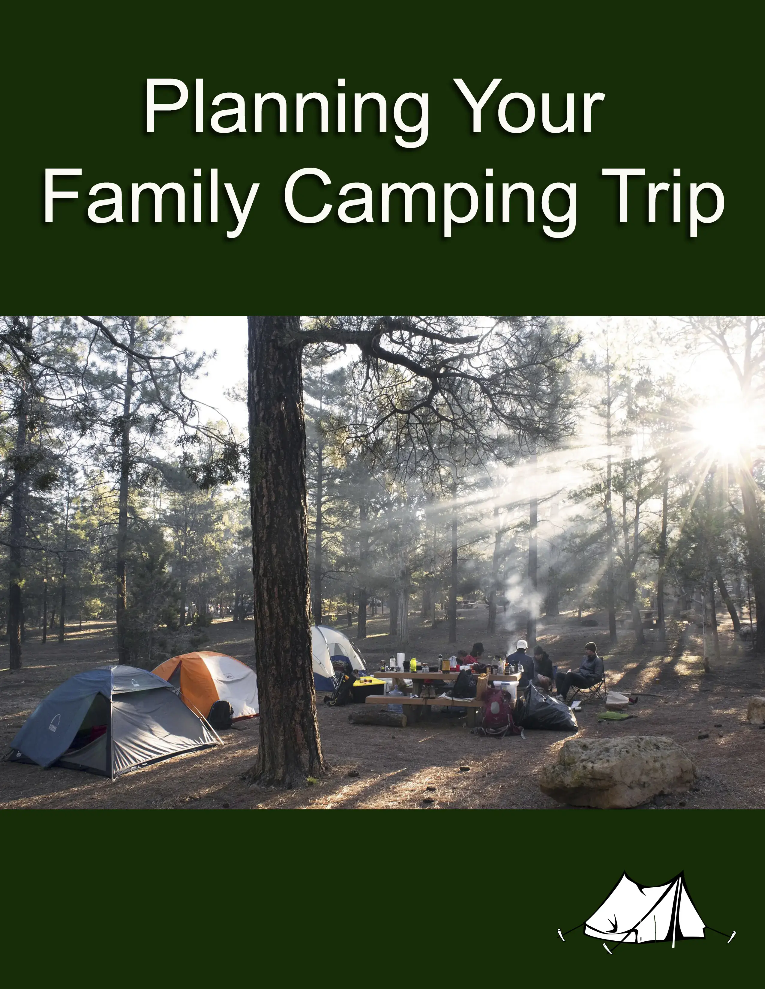 Planning A Family Camping Trip