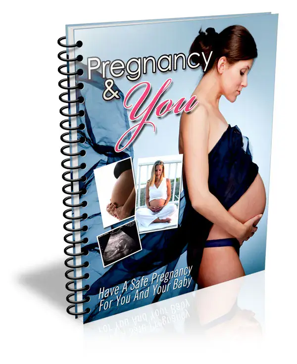 Pregnancy And You