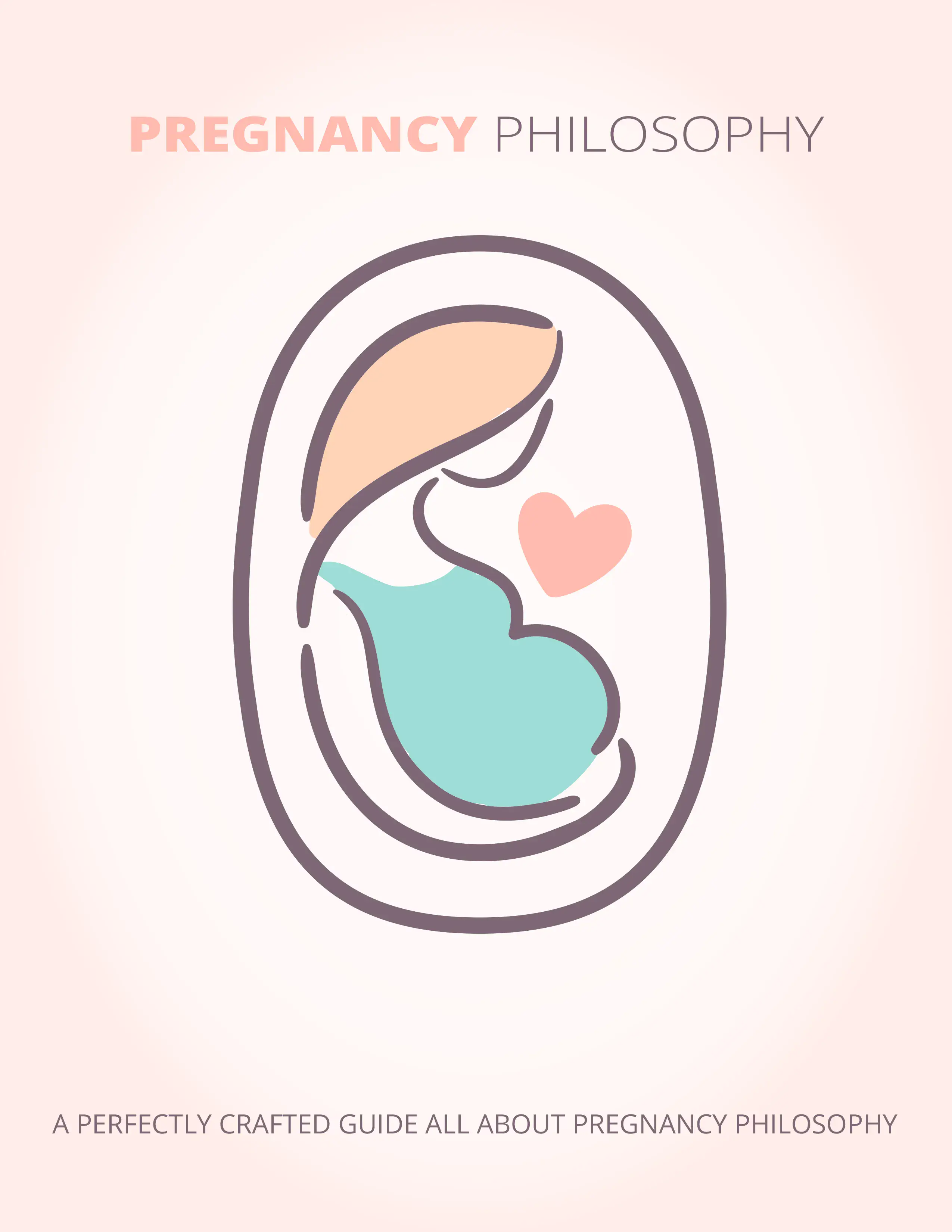 Pregnancy Philosophy
