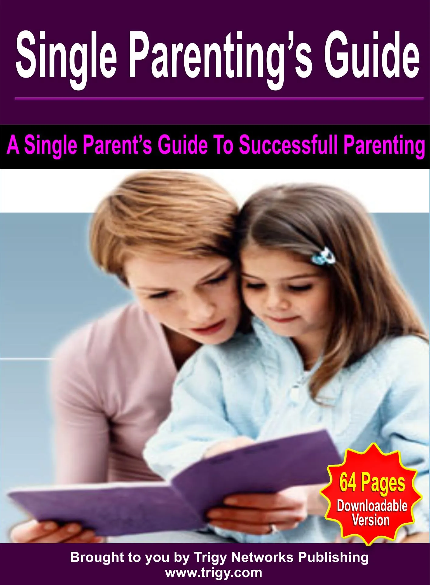 Single Parentings Guide