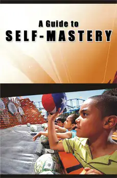 A Guide To Self Mastery