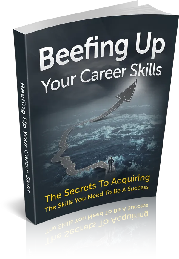 Beefing Up Career Skills