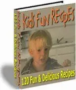 120 Easy Fun Kids Recipes
