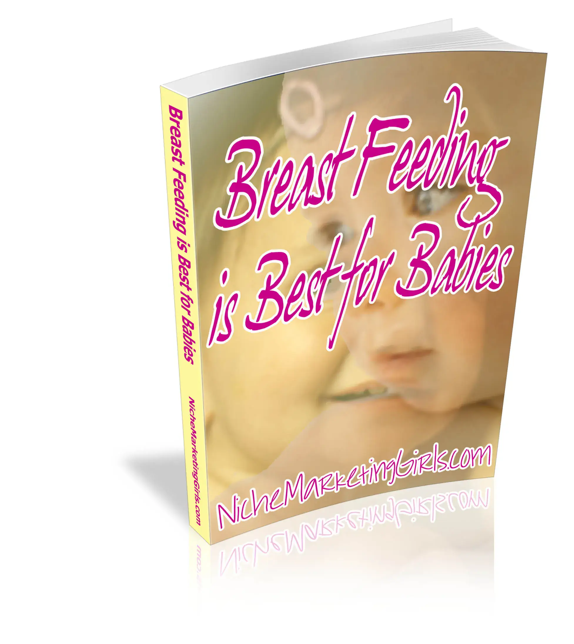 Breast Feeding Is Best For Babies