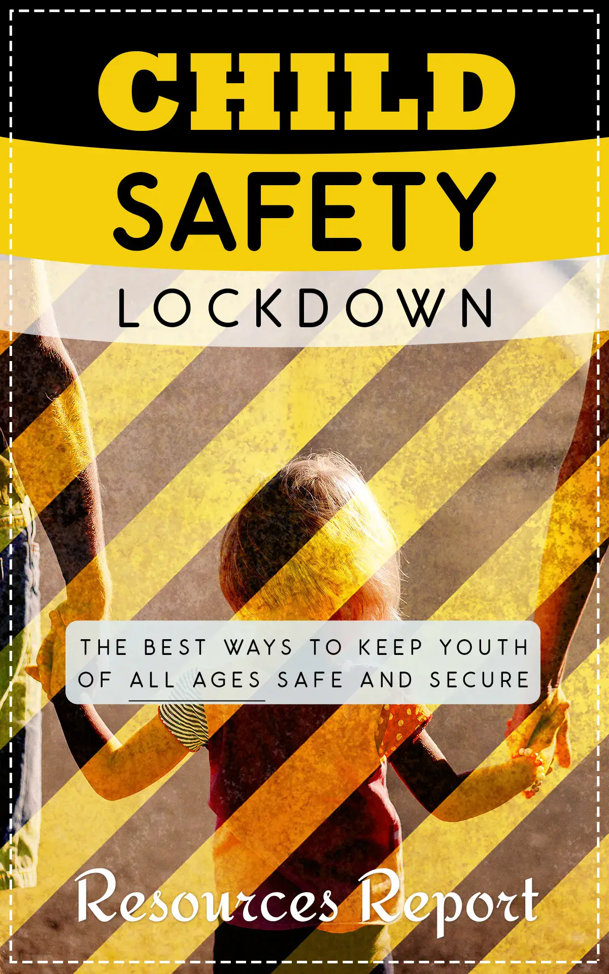 Child Safety Lockdown