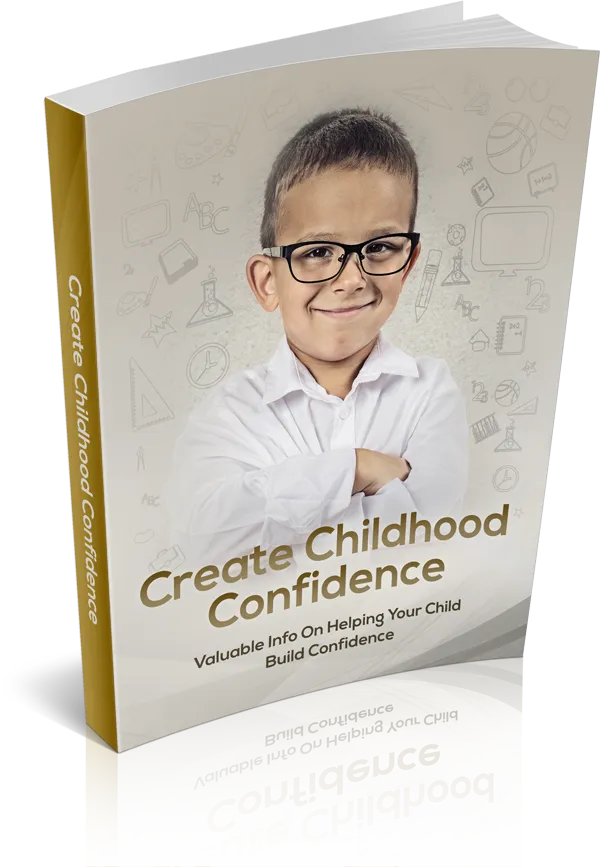 Create Childhood Confidence