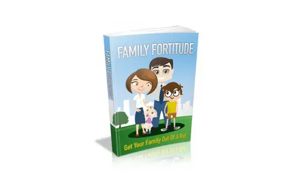 Family Fortitude
