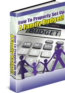 How To Properly Set Up A Family Budget