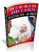 How To Take Care Of Your Babys Health