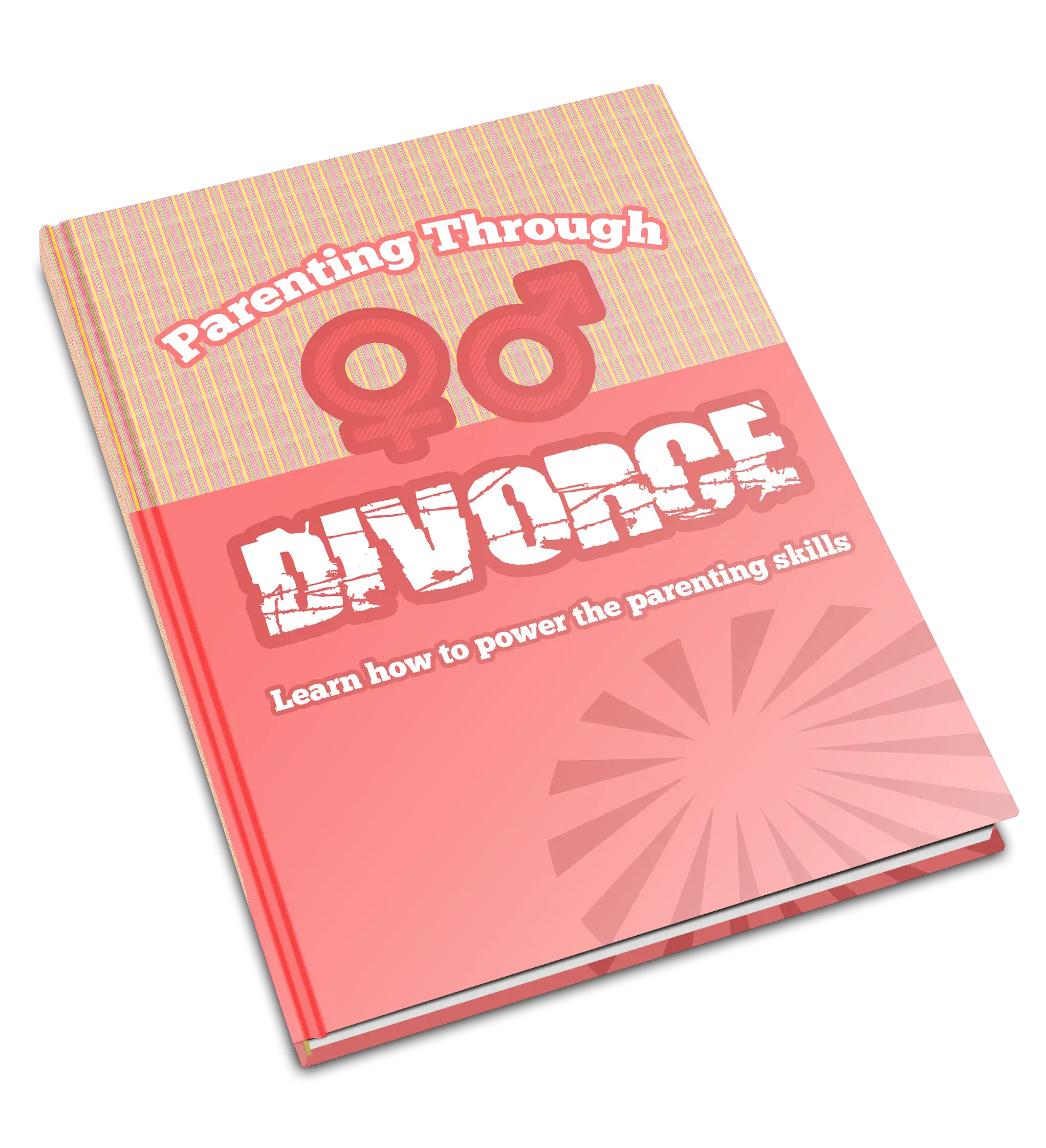 Parenting Through Divorce