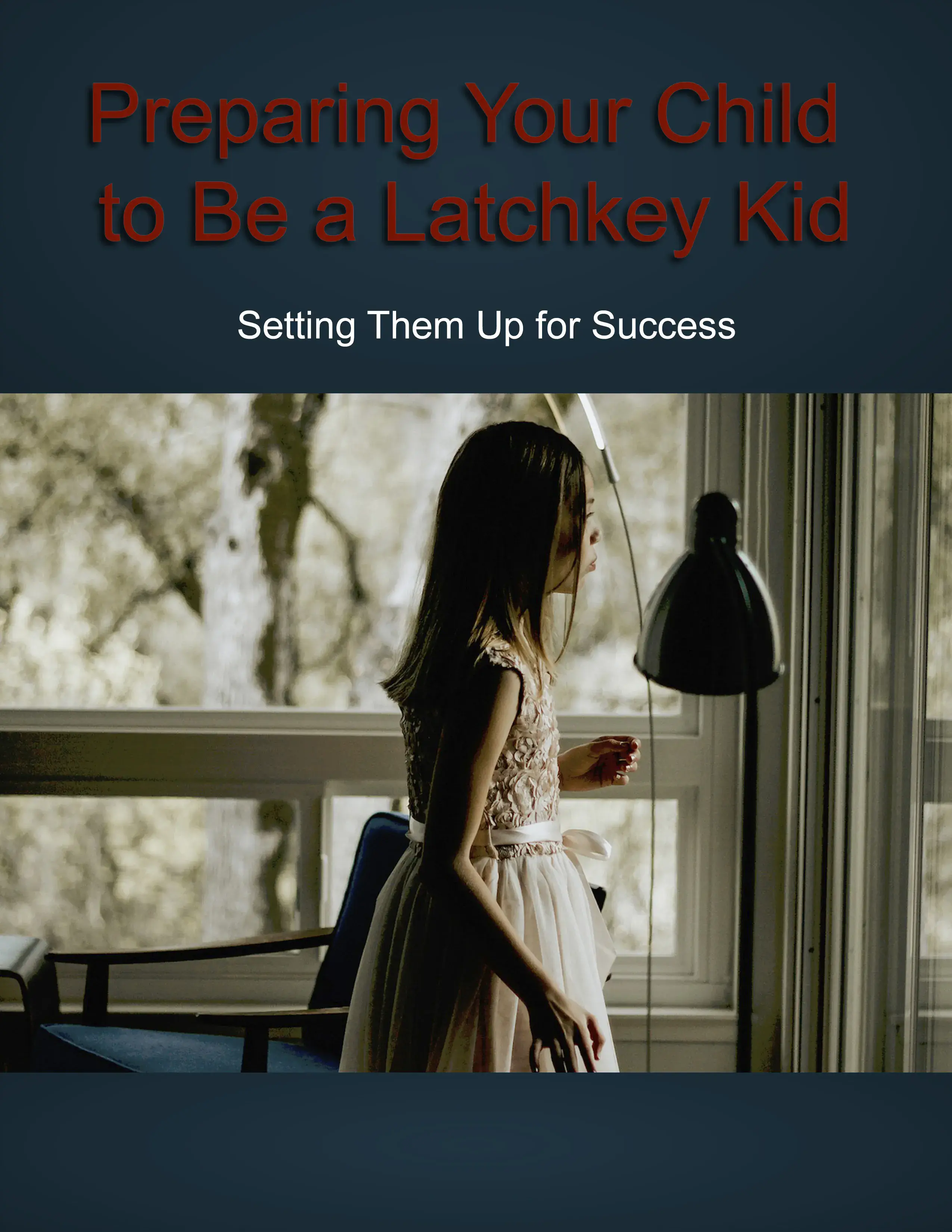 Preparing Your Child To Be A Latchkey Kid