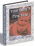 Your Babies First Year