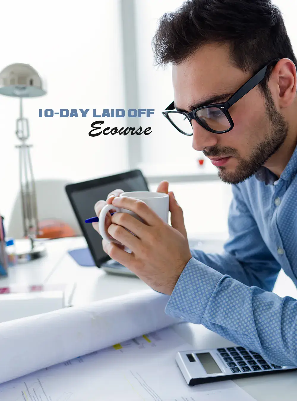10 Day Laid Off Ecourse
