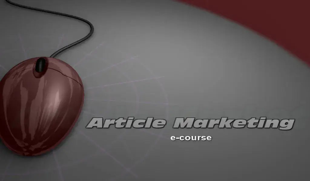 Article Marketing 5 Parts Video Ecourse