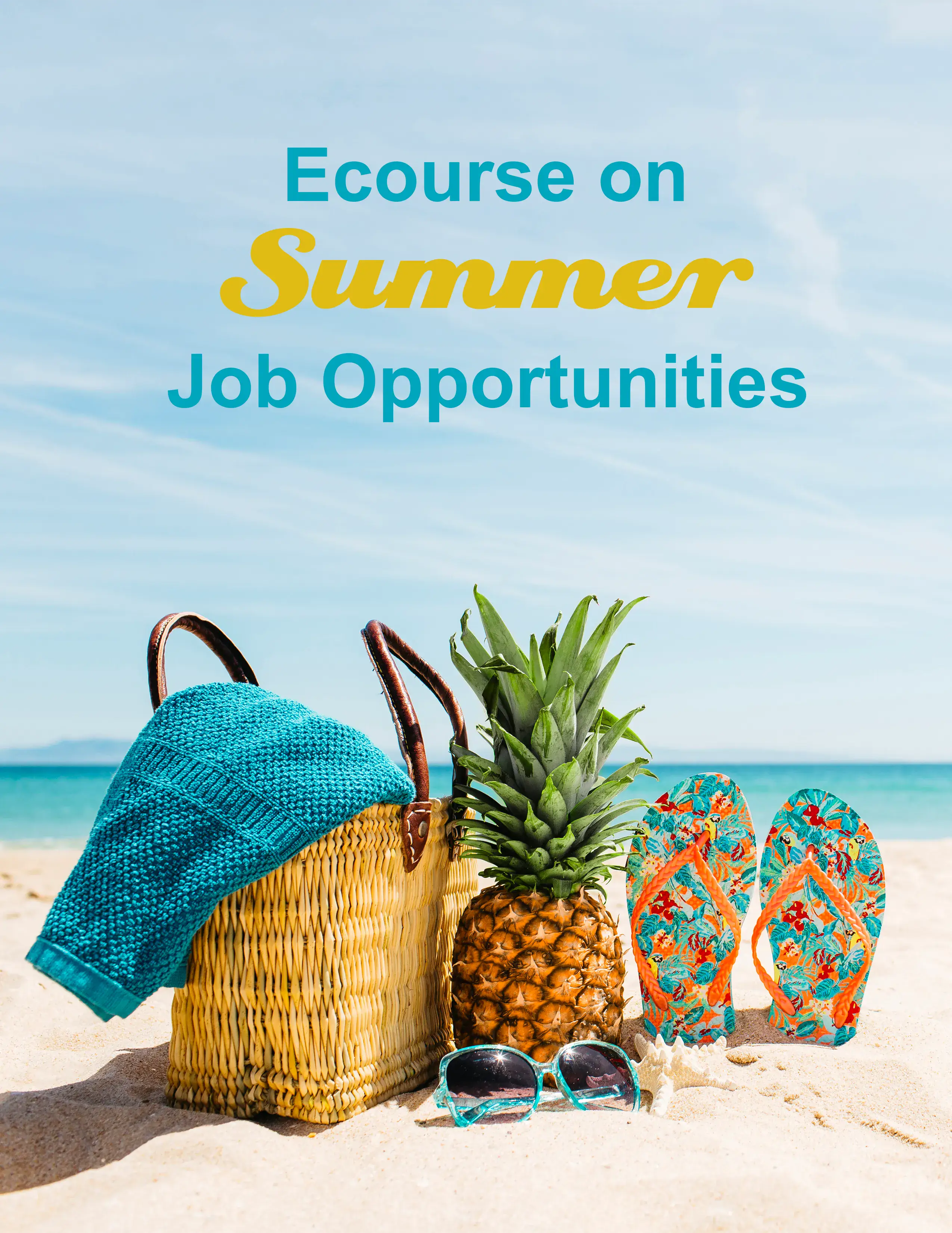 Ecourse On Summer Job Opportunities