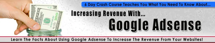 Increasing Revenue With Google Adsense