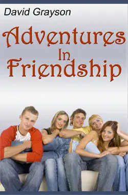 Adventures In Friendship