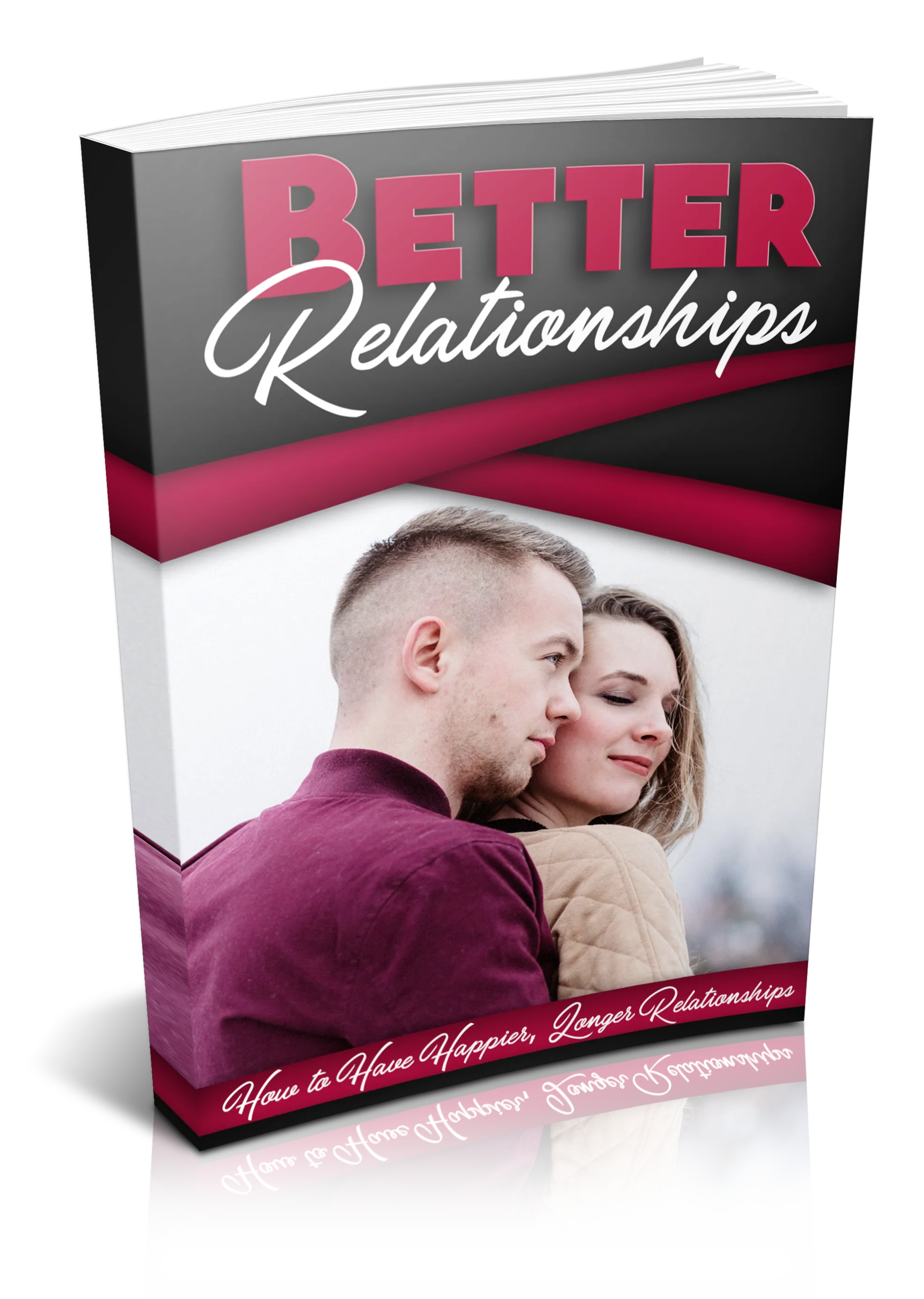 Better Relationships