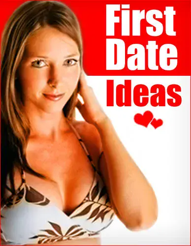 First Date Ideas
