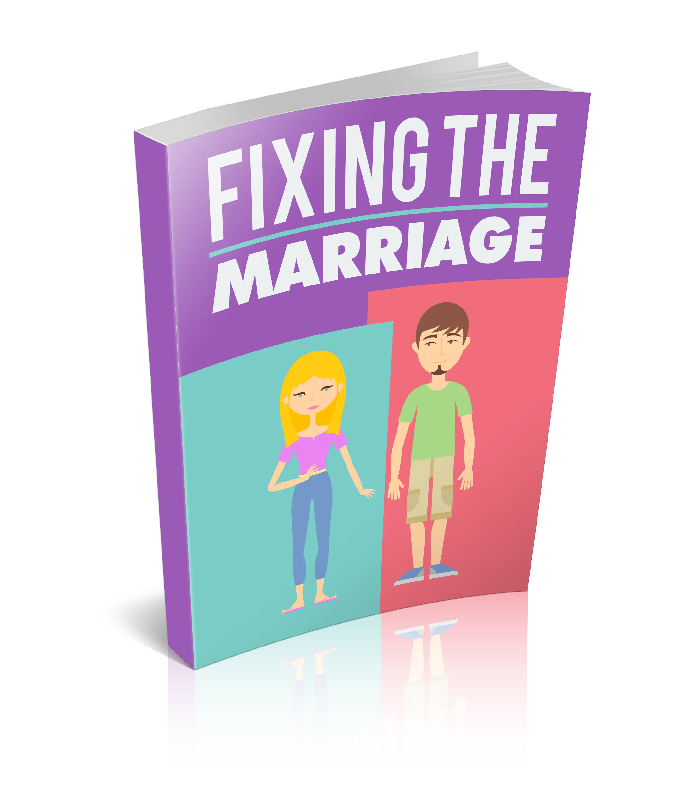 Fixing The Marriage