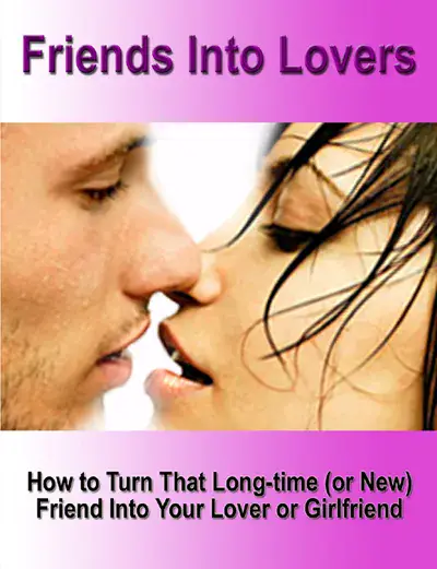 Friends Into Lovers