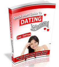 Quick Start Guide To Dating Women