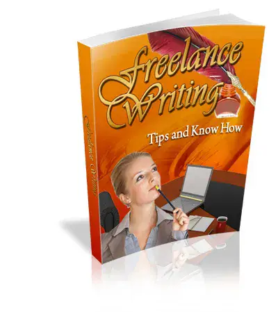 Freelance Writing Tips And Know How