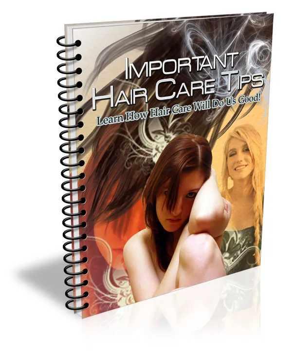 Important Hair Care Tips