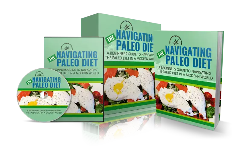 Navigating The Paleo Diet