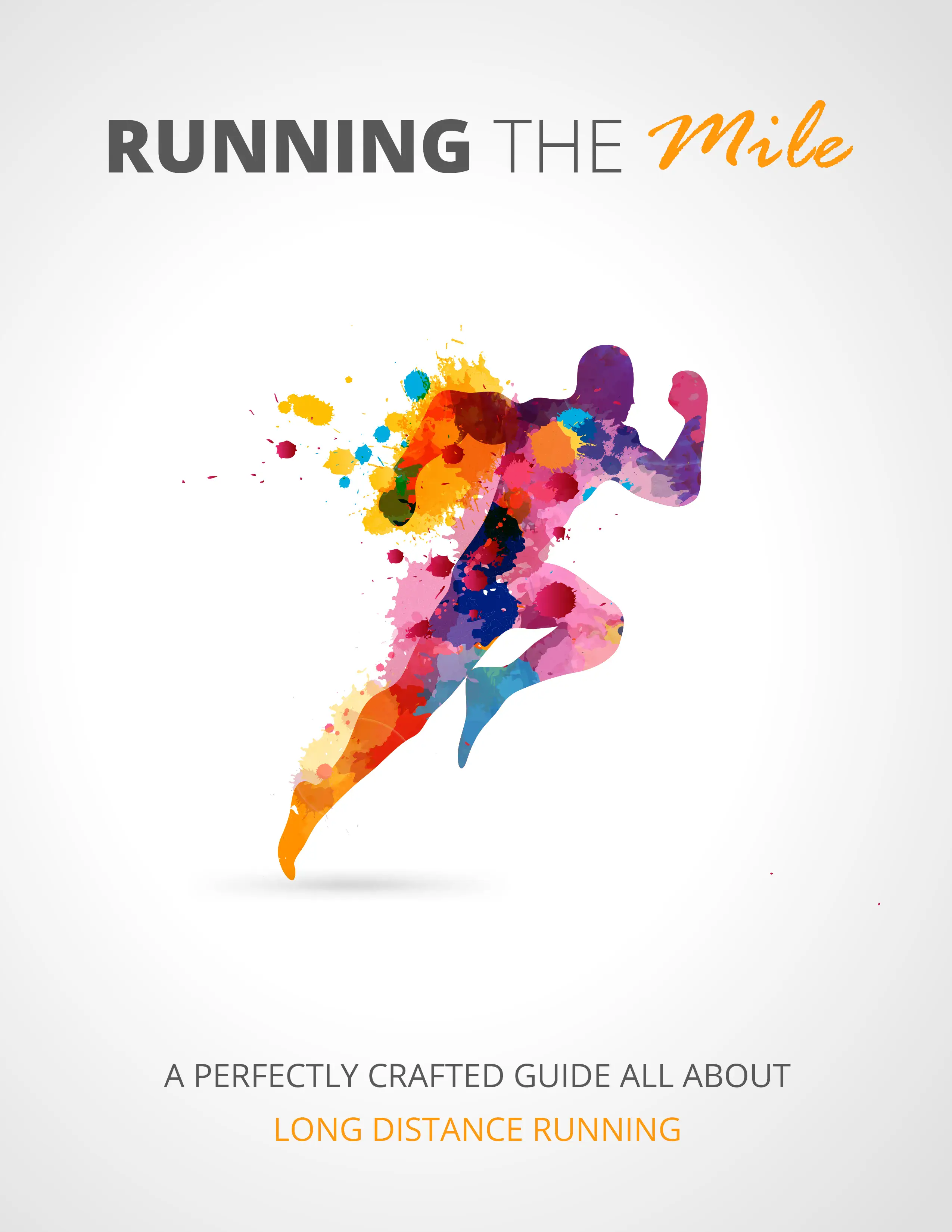 Running The Mile