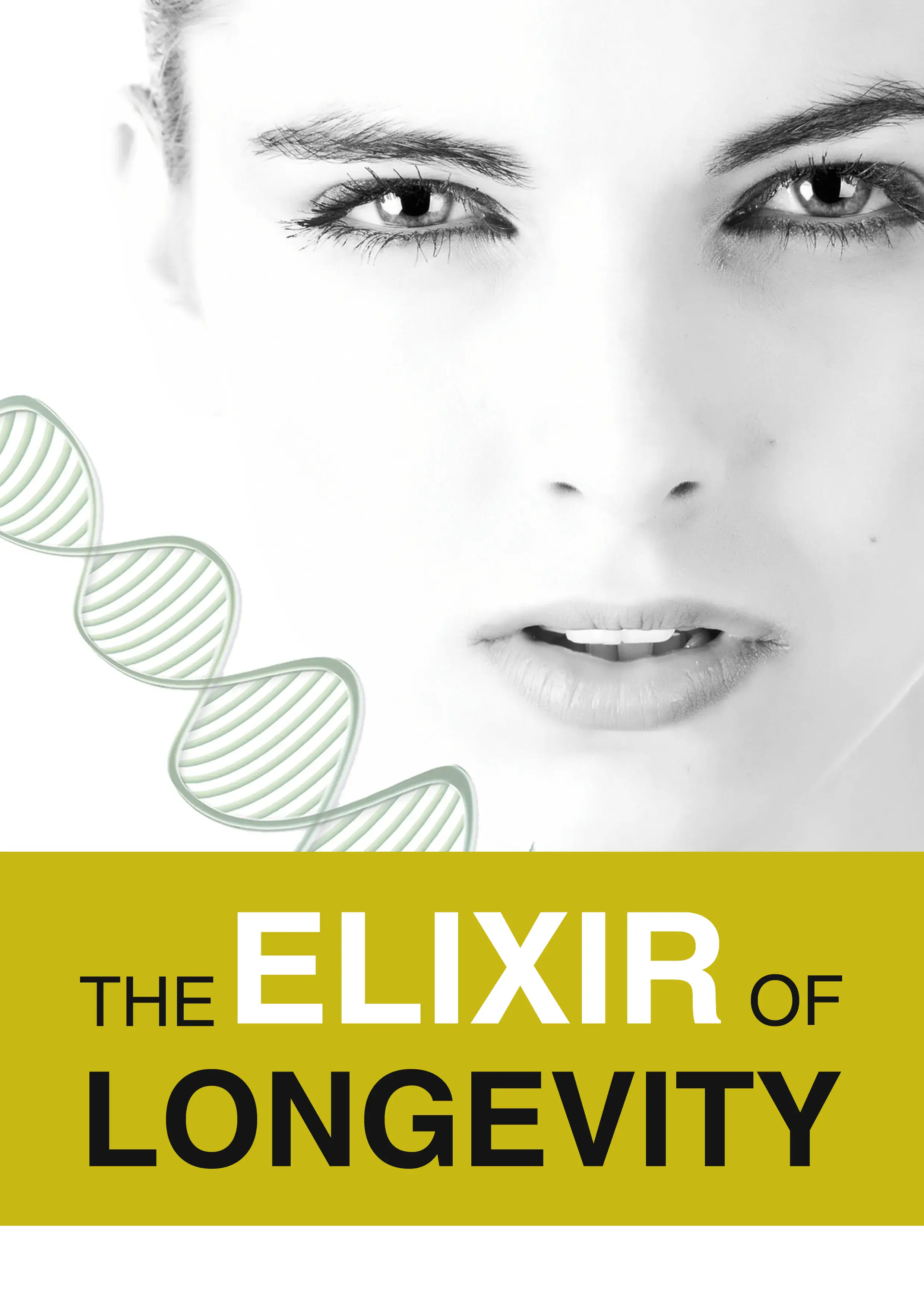 The Elixir Of Longevity