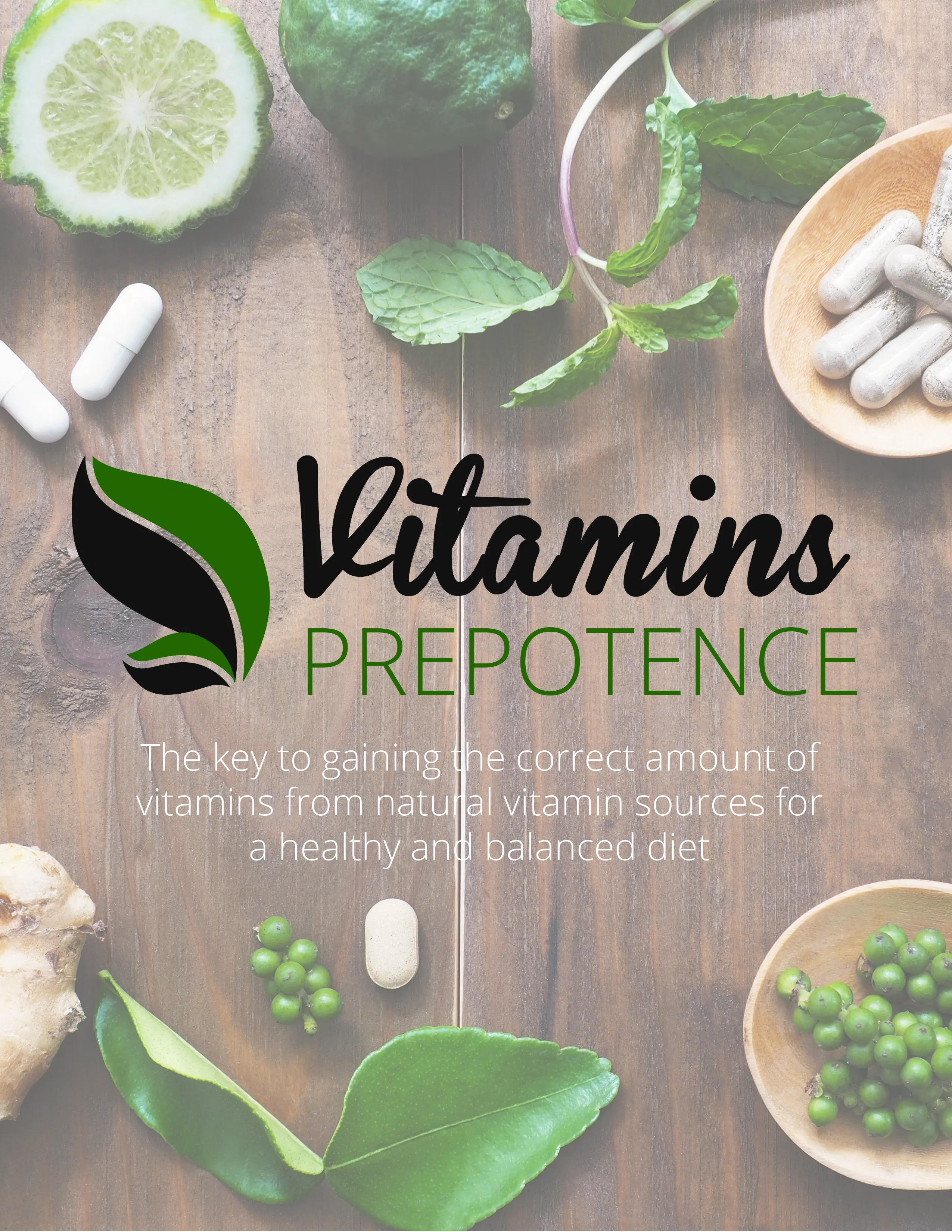 Vitamins Prepotence
