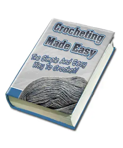 Crochet Made Easy