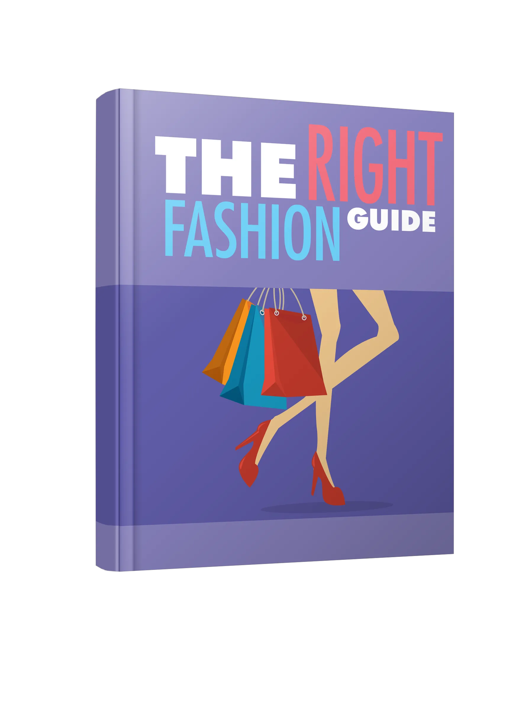The Right Fashion Guide