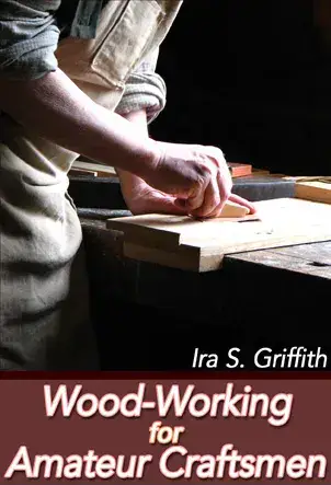 Wood Workingfor Amateur Craftsman