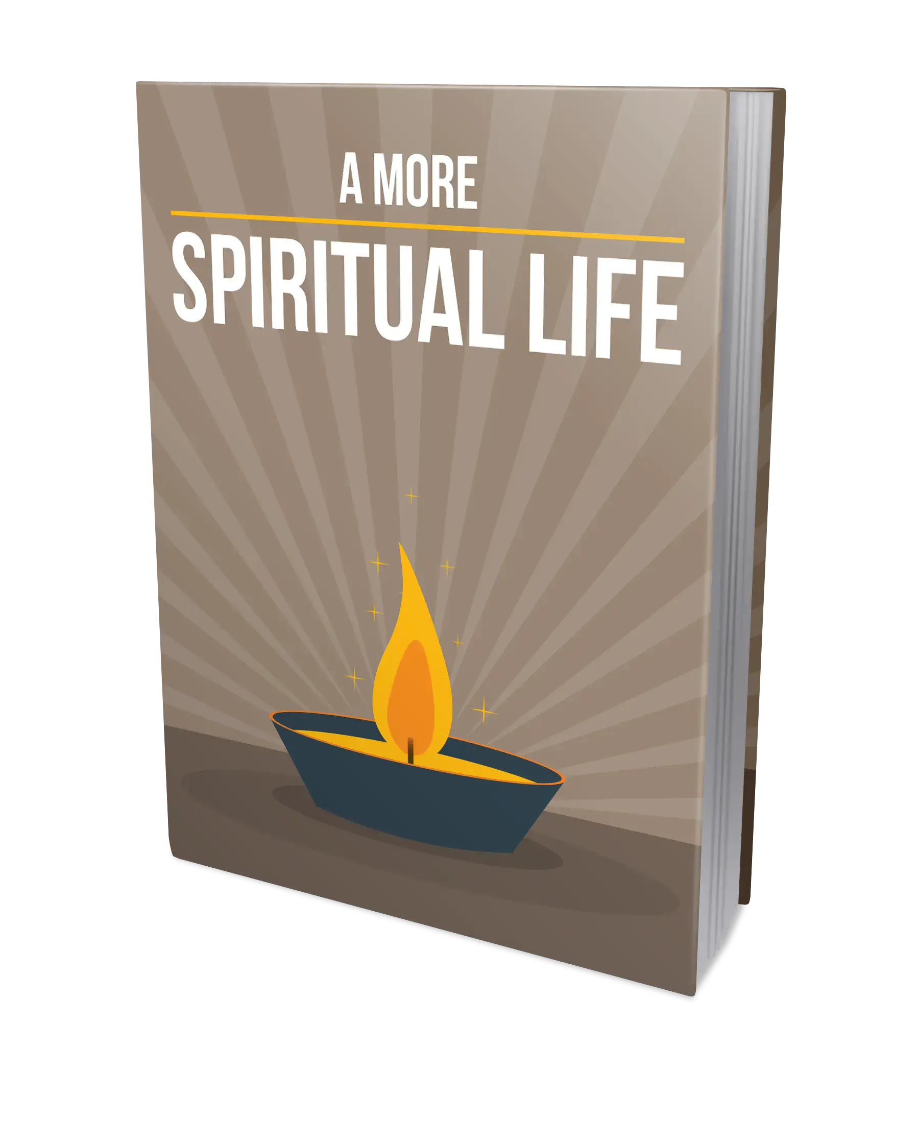 A More Spiritual Life