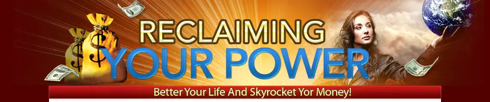 Reclaiming Your Power