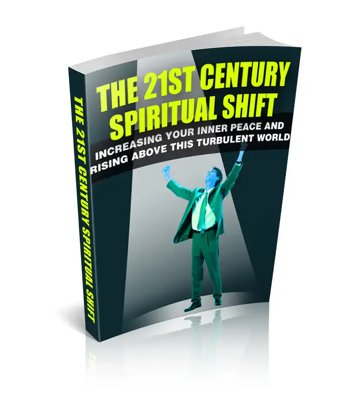 The 21st Century Spiritual Shift