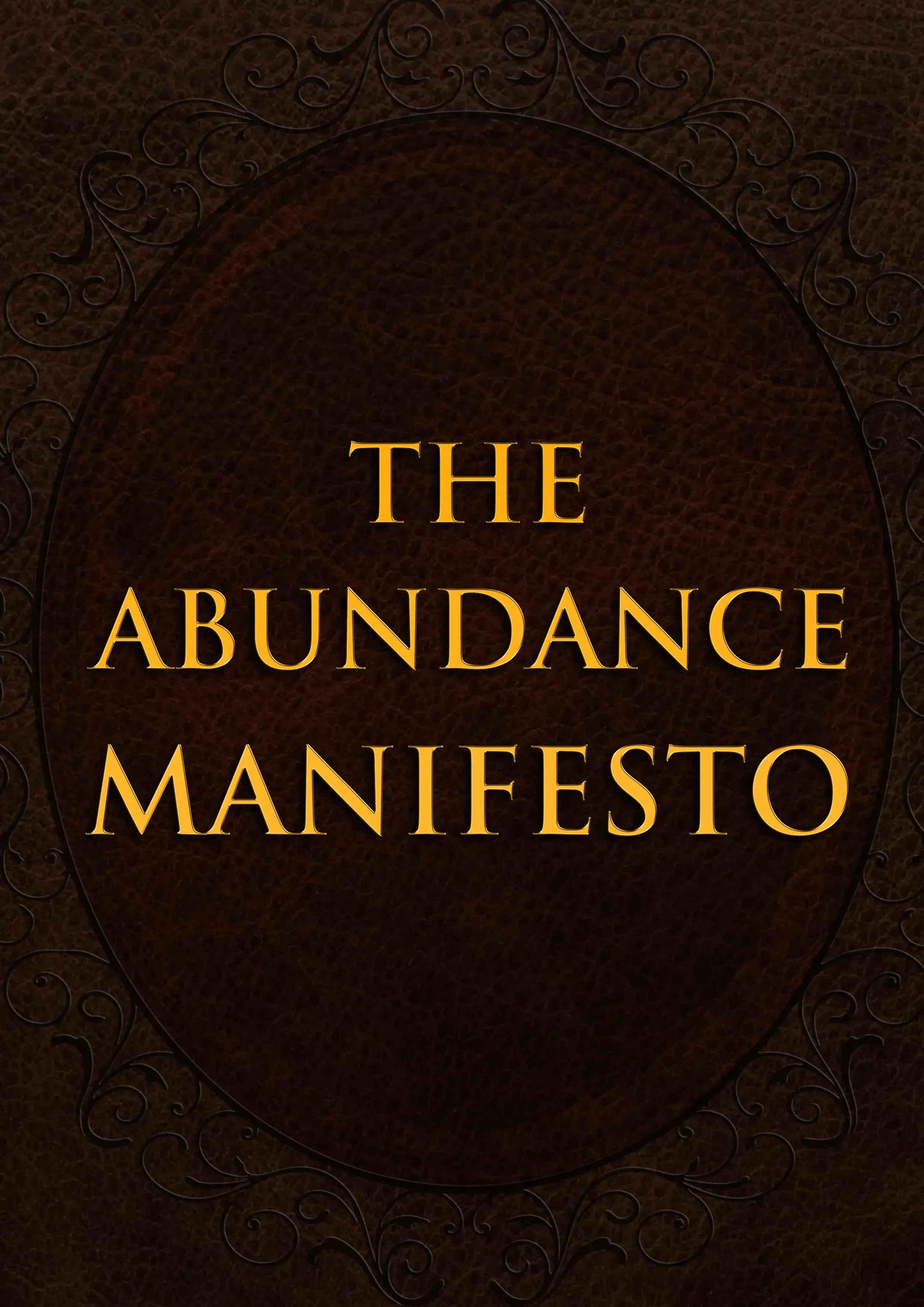 The Abundance Manifesto