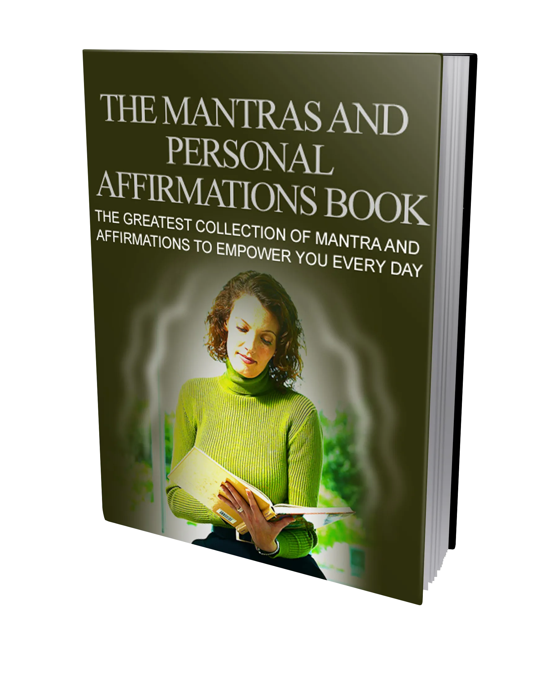 The Mantras And Personal Affirmations Book